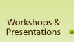Workshops